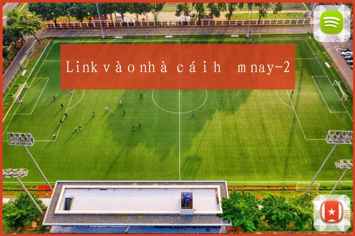 Link vào nhà cái hôm nay