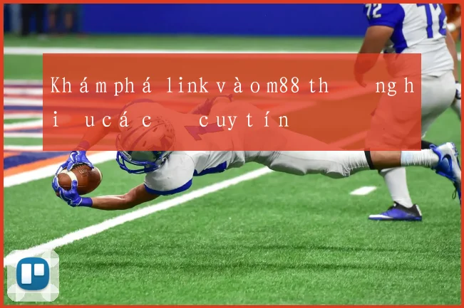 Khám phá link vào m88 thương hiệu cá cược uy tín